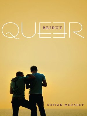 cover image of Queer Beirut